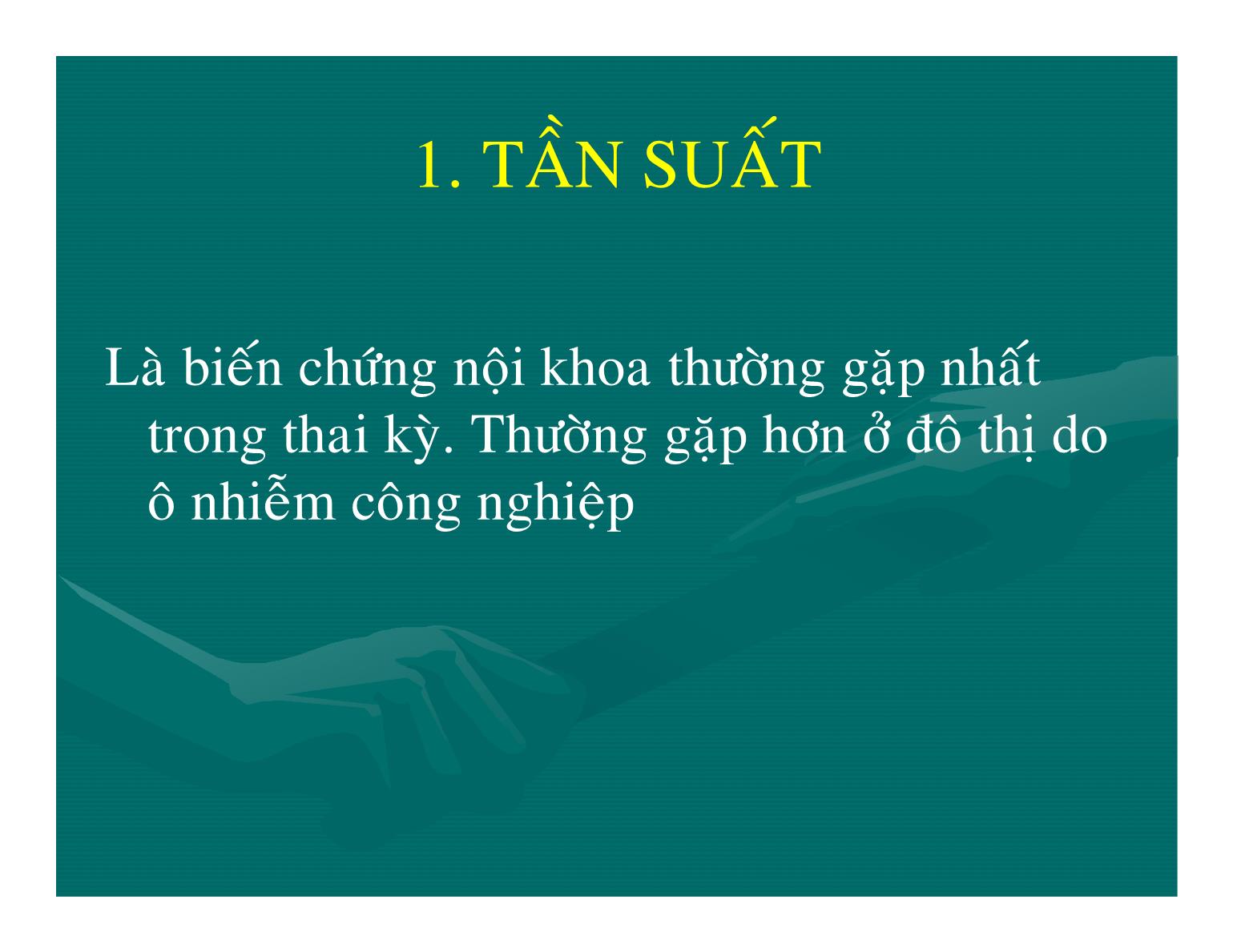 Bệnh phổi trong thai kỳ - Nguyễn Anh Danh trang 4