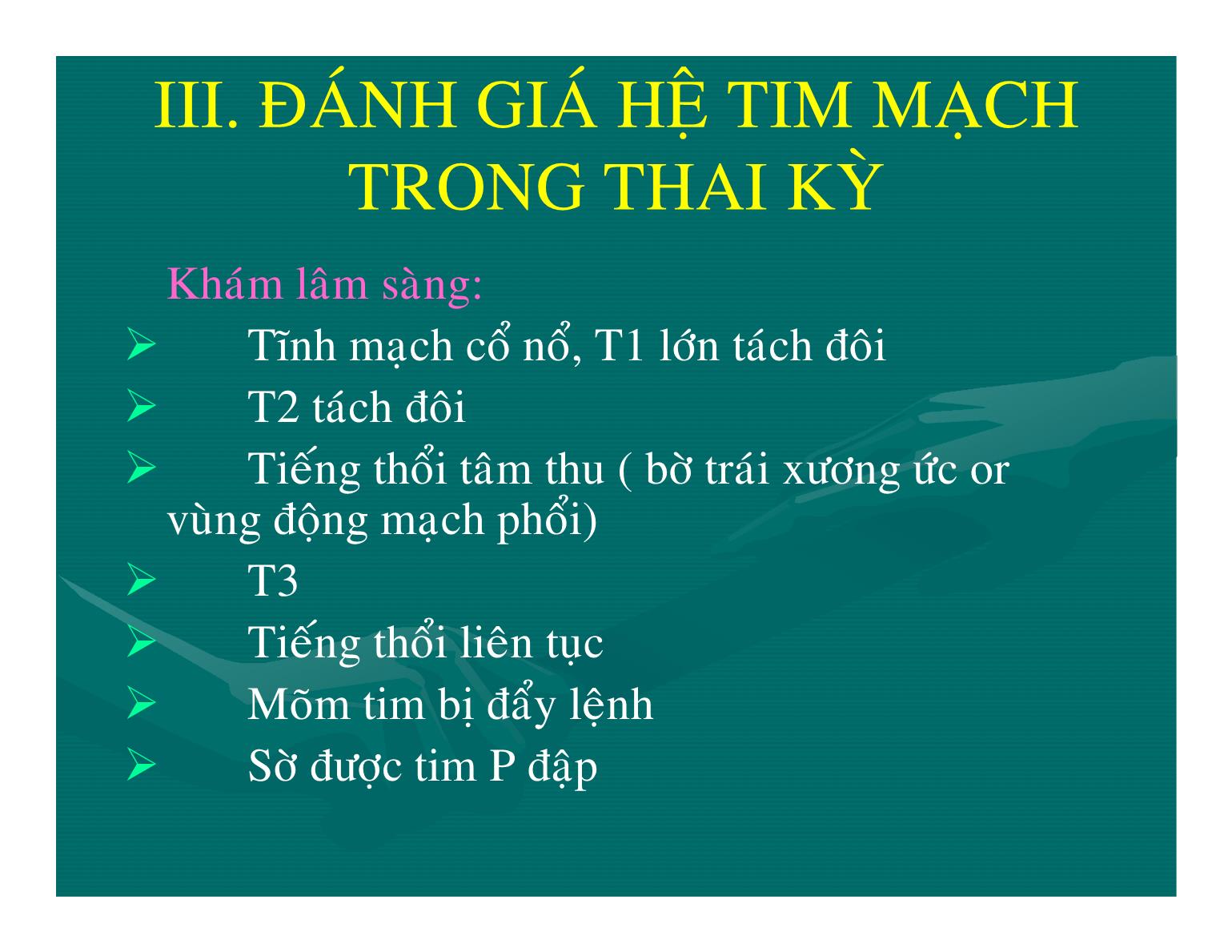 Bệnh lý tim mạch trong thai kỳ - Nguyễn Anh Danh trang 10