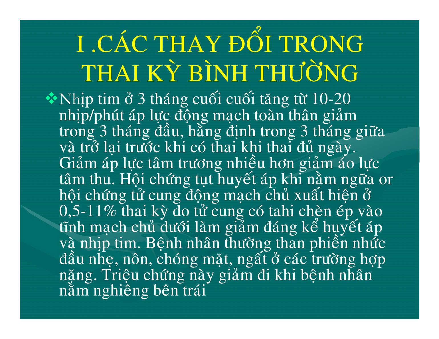 Bệnh lý tim mạch trong thai kỳ - Nguyễn Anh Danh trang 5