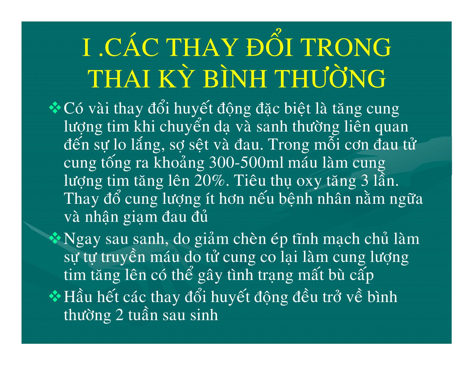 Bệnh lý tim mạch trong thai kỳ - Nguyễn Anh Danh trang 6