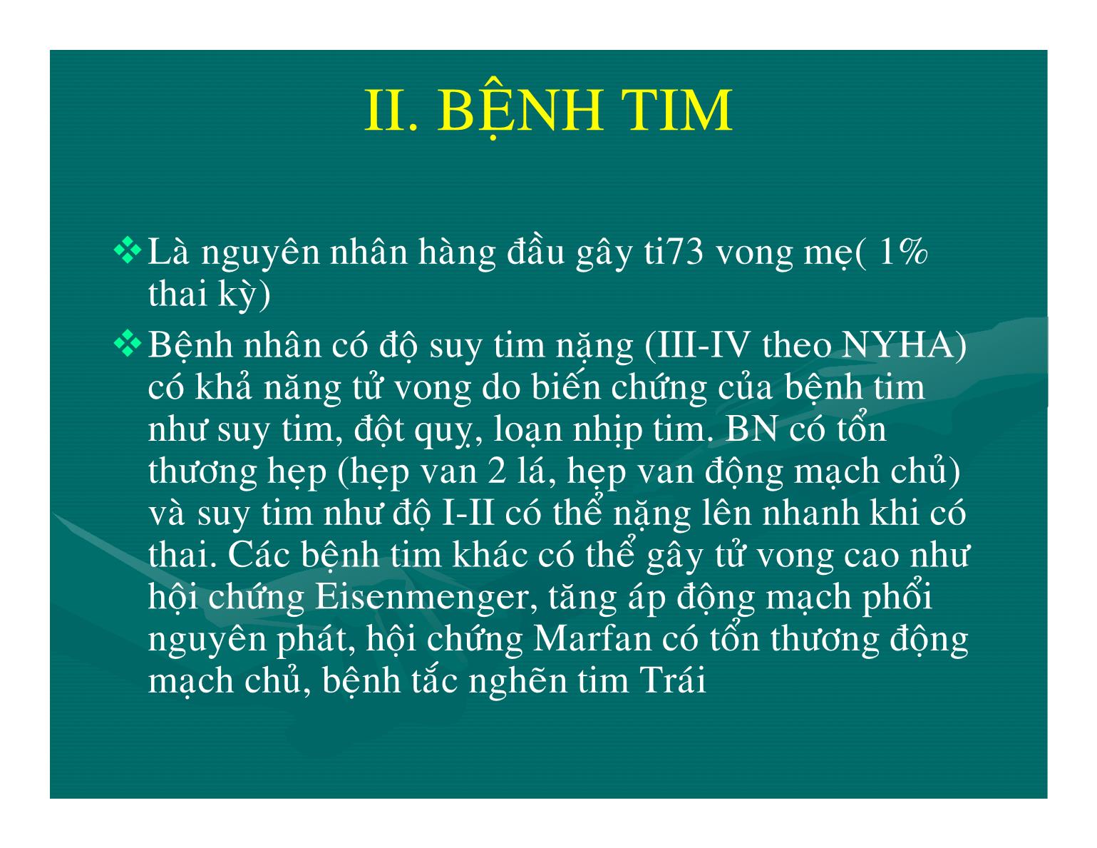 Bệnh lý tim mạch trong thai kỳ - Nguyễn Anh Danh trang 7