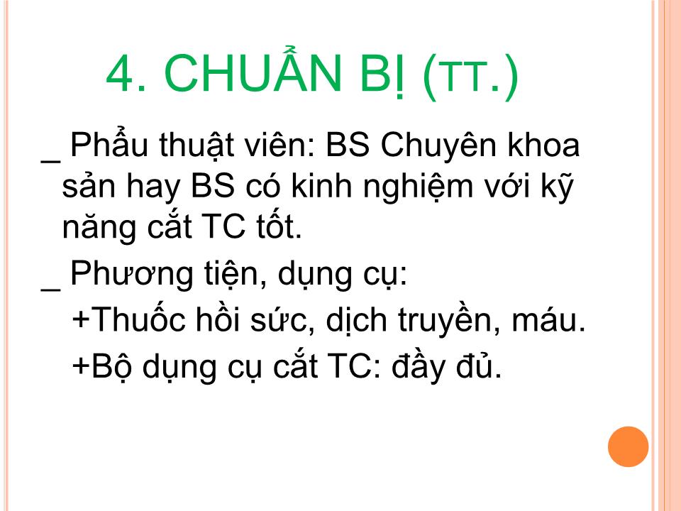 Bài giảng Cắt tử cung trong cấp cứu sản khoa trang 7