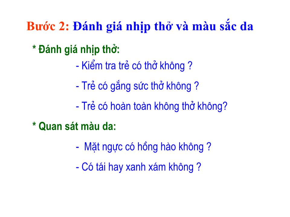 Bài giảng Chăm sóc thiết yếu cho trẻ sơ sinh bình thường trang 9