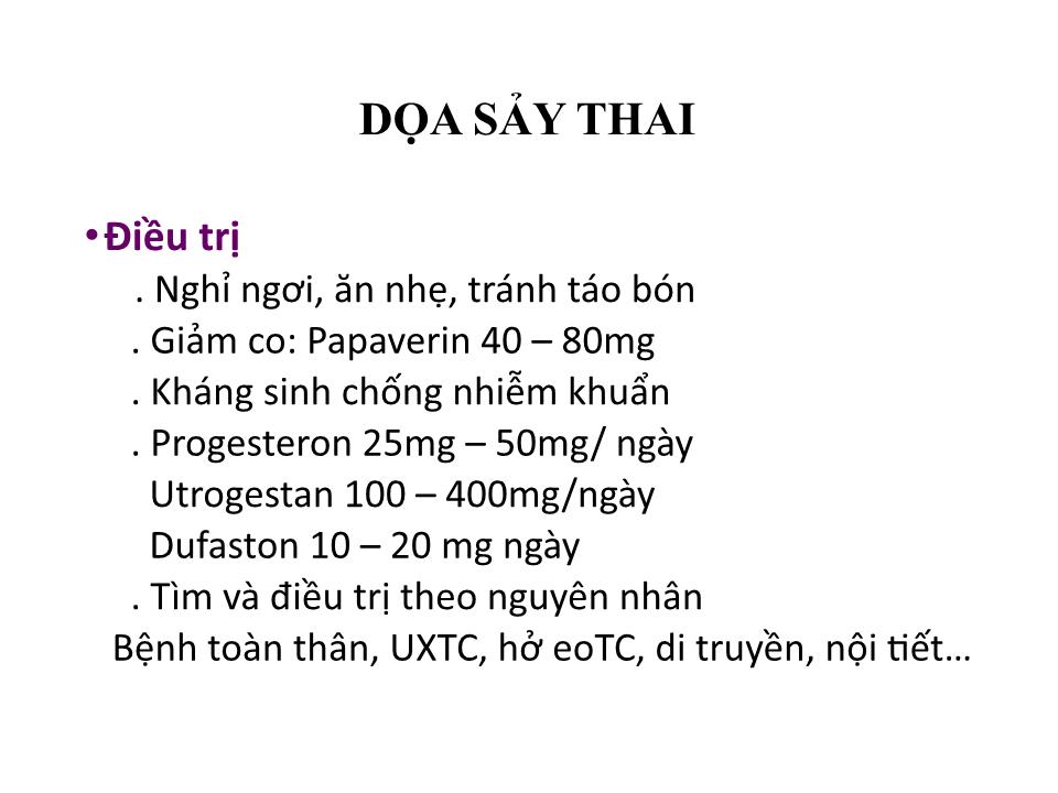 Bài giảng Chảy máu 3 tháng đầu thời kỳ thai nghén - Nguyễn Mạnh Thắng trang 8