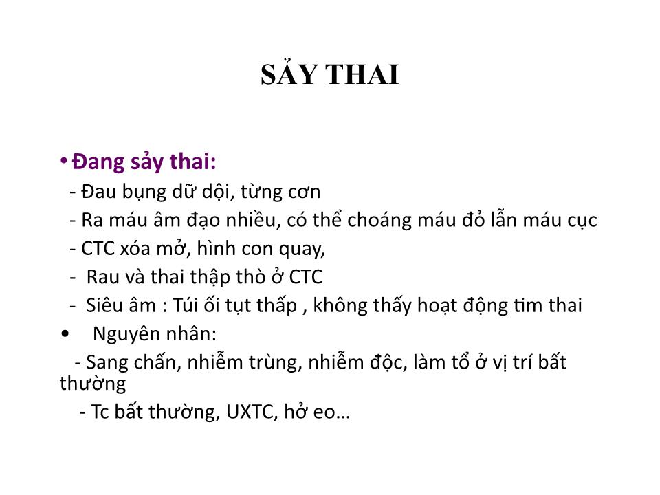 Bài giảng Chảy máu 3 tháng đầu thời kỳ thai nghén - Nguyễn Mạnh Thắng trang 9