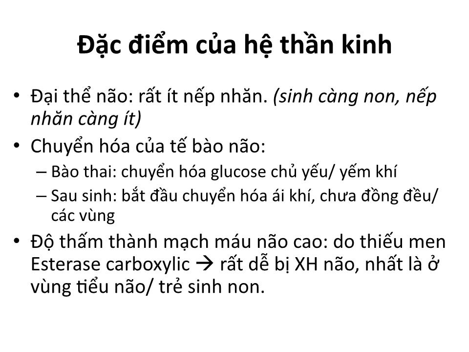 Bài giảng Đặc điểm sinh lý trẻ sơ sinh - Huỳnh Thị Duy Hương trang 4