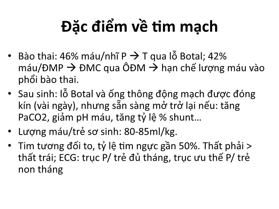 Bài giảng Đặc điểm sinh lý trẻ sơ sinh - Huỳnh Thị Duy Hương trang 8