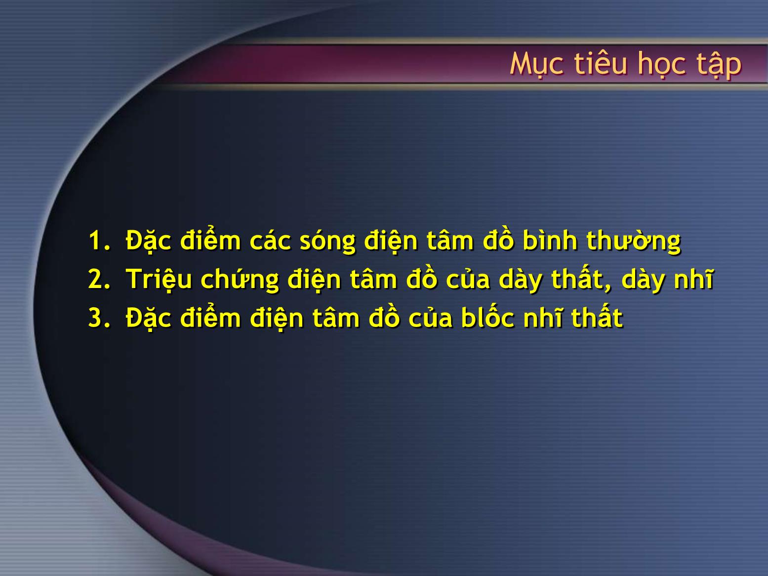 Điện tâm đồ bình thường và một số bệnh lý - Nguyễn Anh Tuấn trang 2