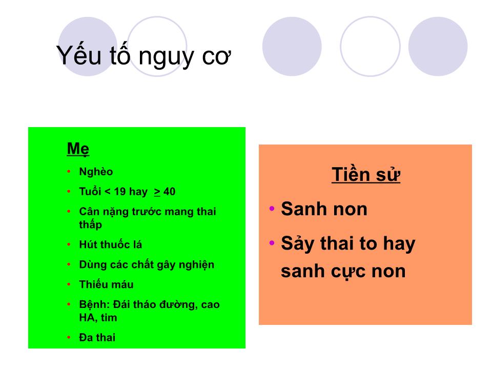 Bài giảng Dọa sanh non và ối rỉ - vỡ non - Huỳnh Nguyễn Khánh Trang trang 4