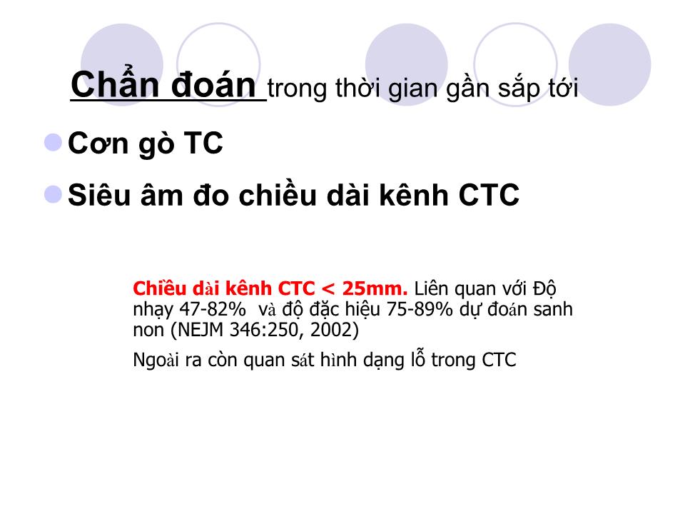 Bài giảng Dọa sanh non và ối rỉ - vỡ non - Huỳnh Nguyễn Khánh Trang trang 8