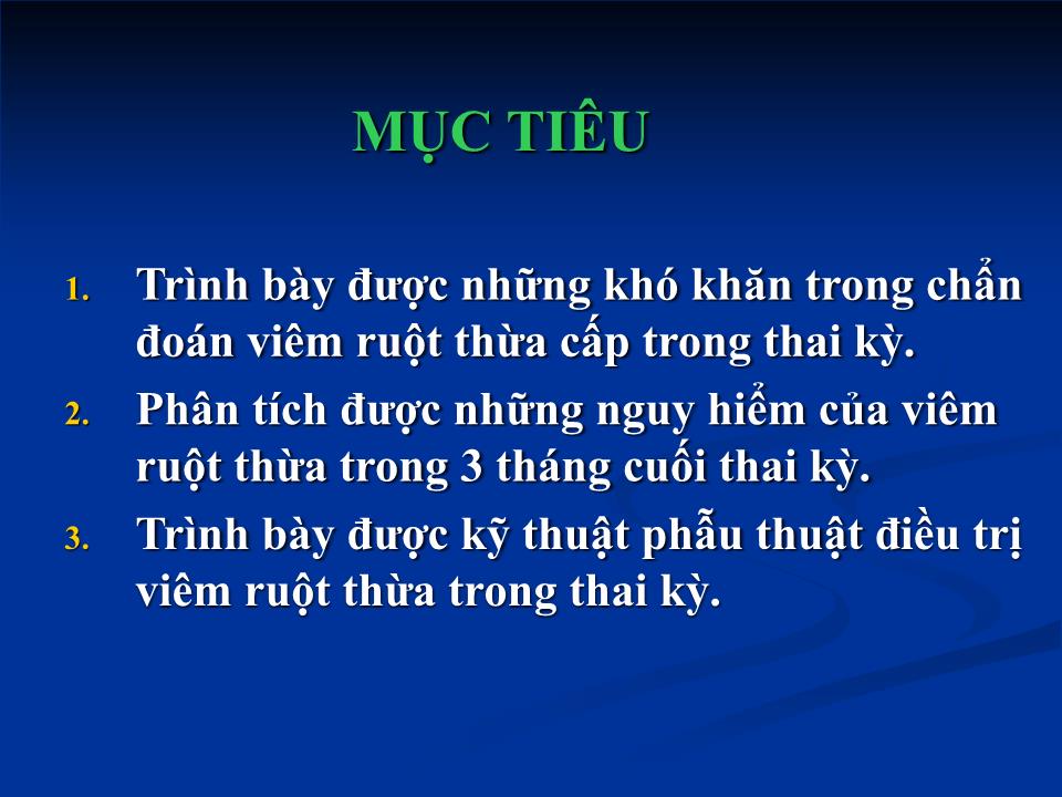 Bài giảng Viêm ruột thừa & thai kỳ - Ngô Thị Kim Phụng trang 2