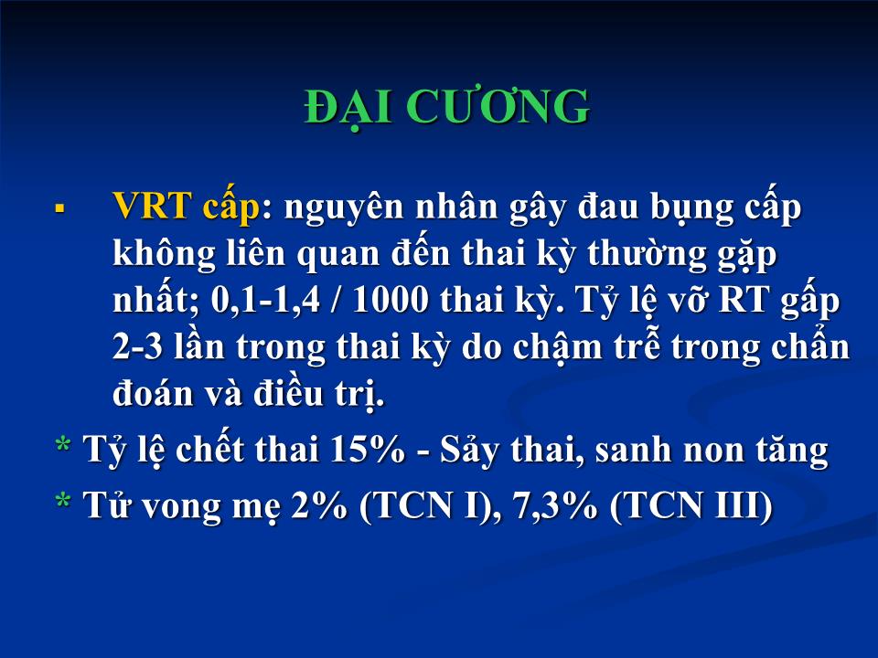 Bài giảng Viêm ruột thừa & thai kỳ - Ngô Thị Kim Phụng trang 4