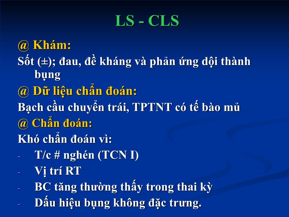 Bài giảng Viêm ruột thừa & thai kỳ - Ngô Thị Kim Phụng trang 7