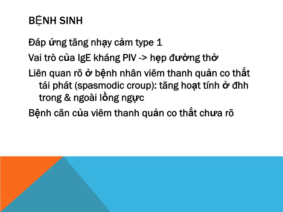 Bài giảng Viêm thanh khí phế quản trang 10