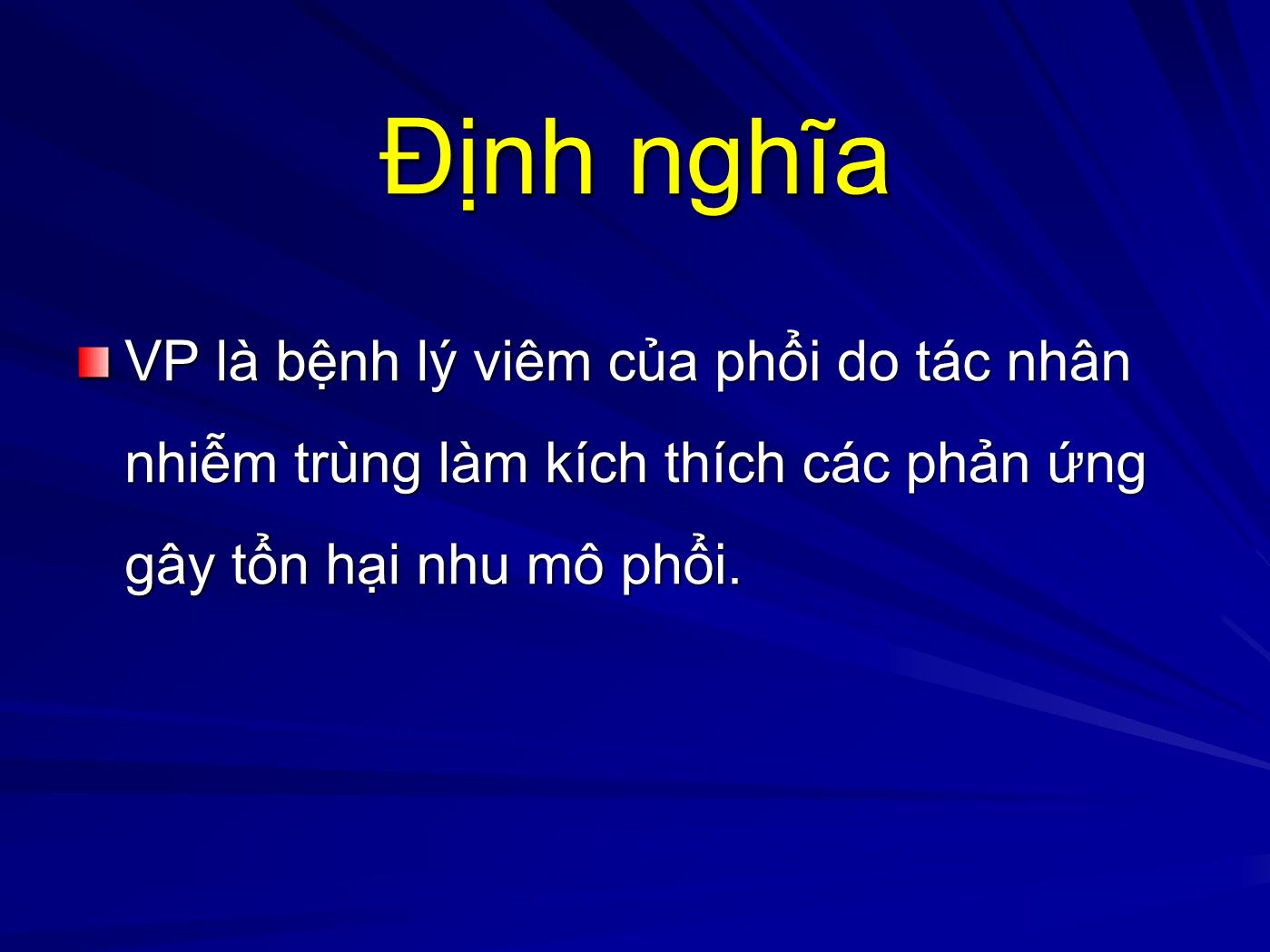 Bài giảng Viêm phổi - Trần Anh Tuấn trang 5