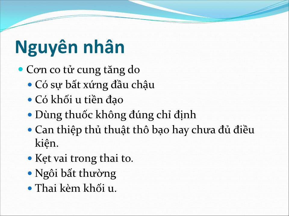 Bài giảng Dọa vỡ - vỡ tử cung - Trần Ngọc Ánh trang 3