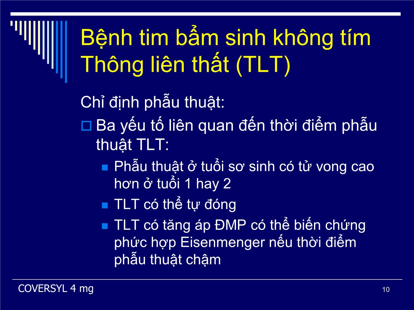 Bài giảng Xử trí nội ngoại khoa bệnh tim bẩm sinh - Phạm Nguyễn Vinh trang 10