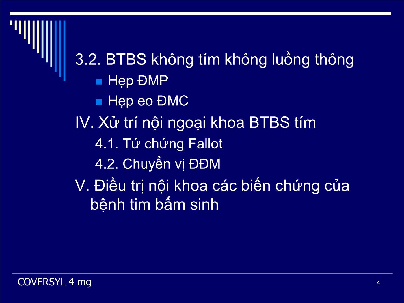 Bài giảng Xử trí nội ngoại khoa bệnh tim bẩm sinh - Phạm Nguyễn Vinh trang 4