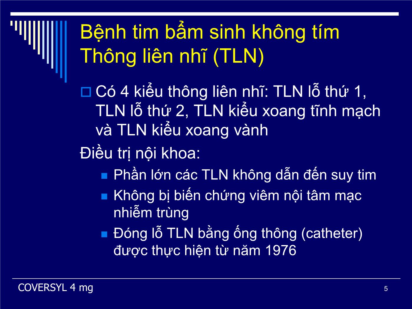 Bài giảng Xử trí nội ngoại khoa bệnh tim bẩm sinh - Phạm Nguyễn Vinh trang 5