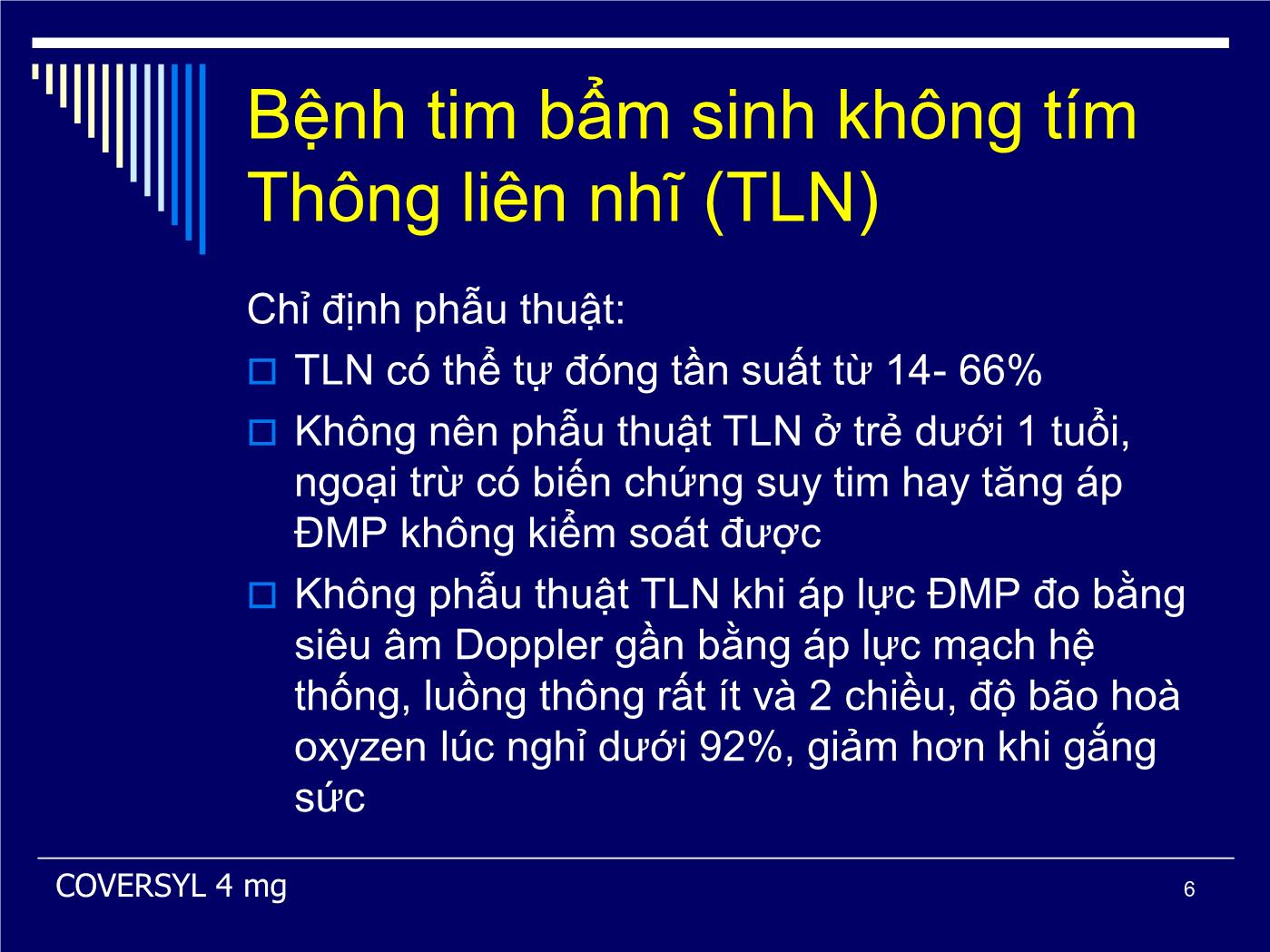 Bài giảng Xử trí nội ngoại khoa bệnh tim bẩm sinh - Phạm Nguyễn Vinh trang 6