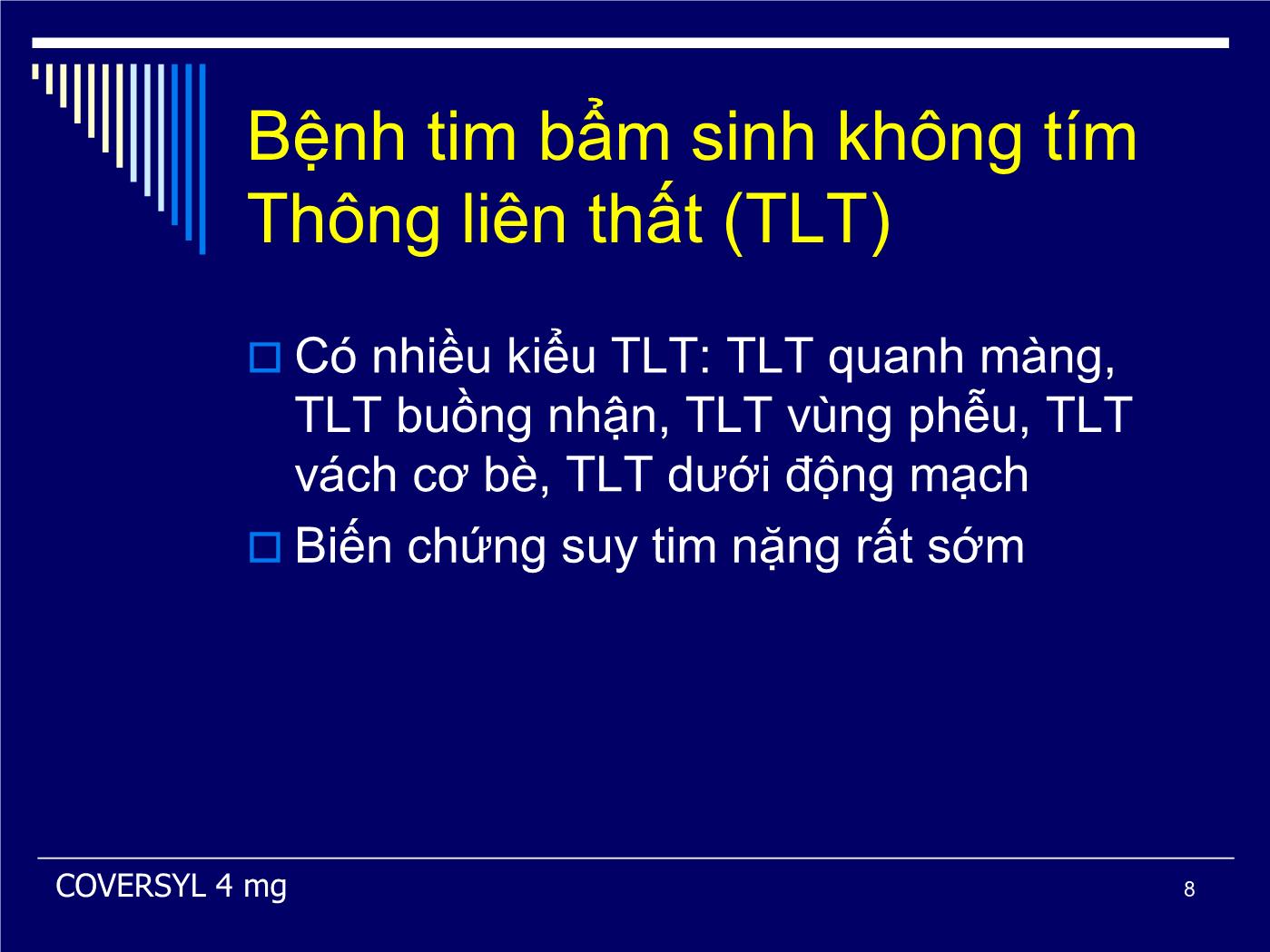 Bài giảng Xử trí nội ngoại khoa bệnh tim bẩm sinh - Phạm Nguyễn Vinh trang 8