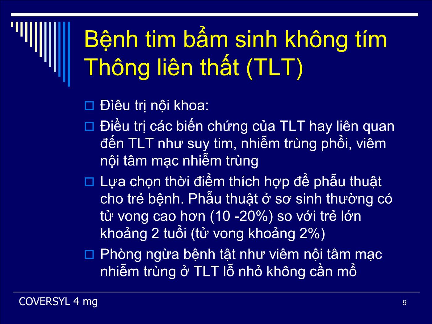 Bài giảng Xử trí nội ngoại khoa bệnh tim bẩm sinh - Phạm Nguyễn Vinh trang 9