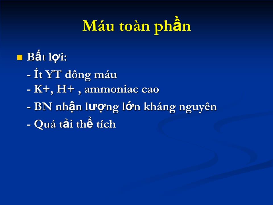 Sử dụng máu & chế phẩm từ máu - Nguyễn Thị Thanh trang 7