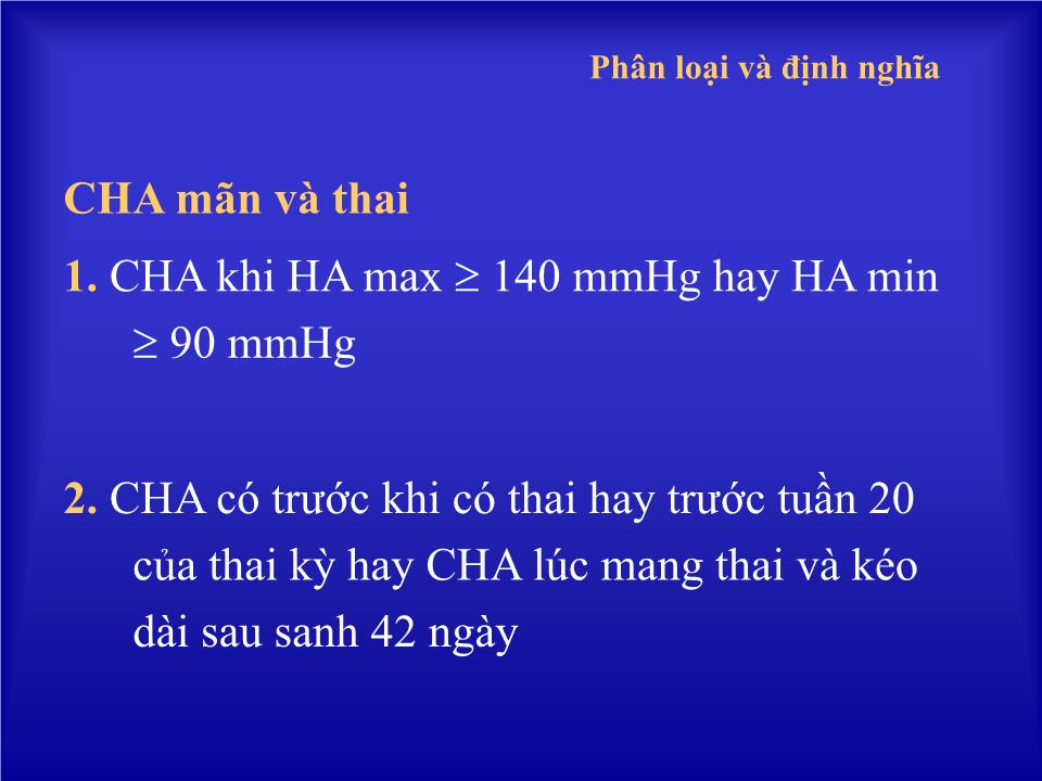 Bài giảng Cao huyết áp và thai kỳ - Huỳnh Nguyễn Khánh Trang trang 3