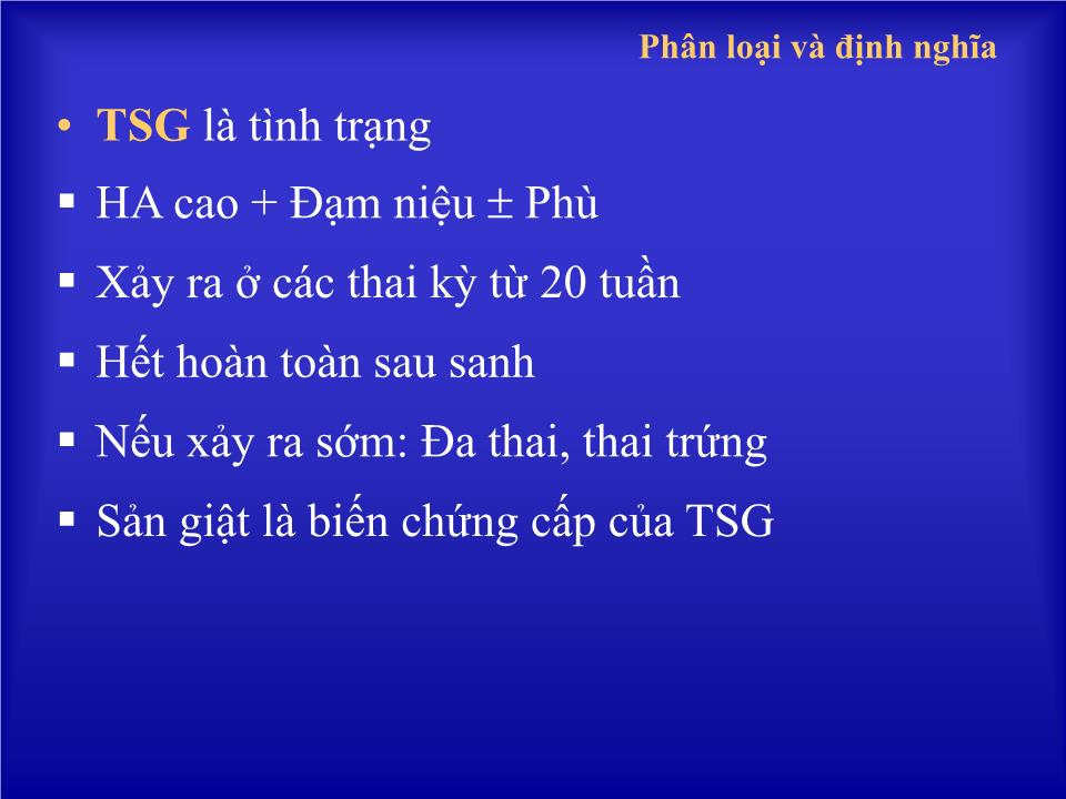 Bài giảng Cao huyết áp và thai kỳ - Huỳnh Nguyễn Khánh Trang trang 4