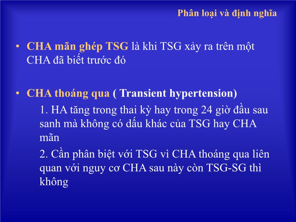 Bài giảng Cao huyết áp và thai kỳ - Huỳnh Nguyễn Khánh Trang trang 9