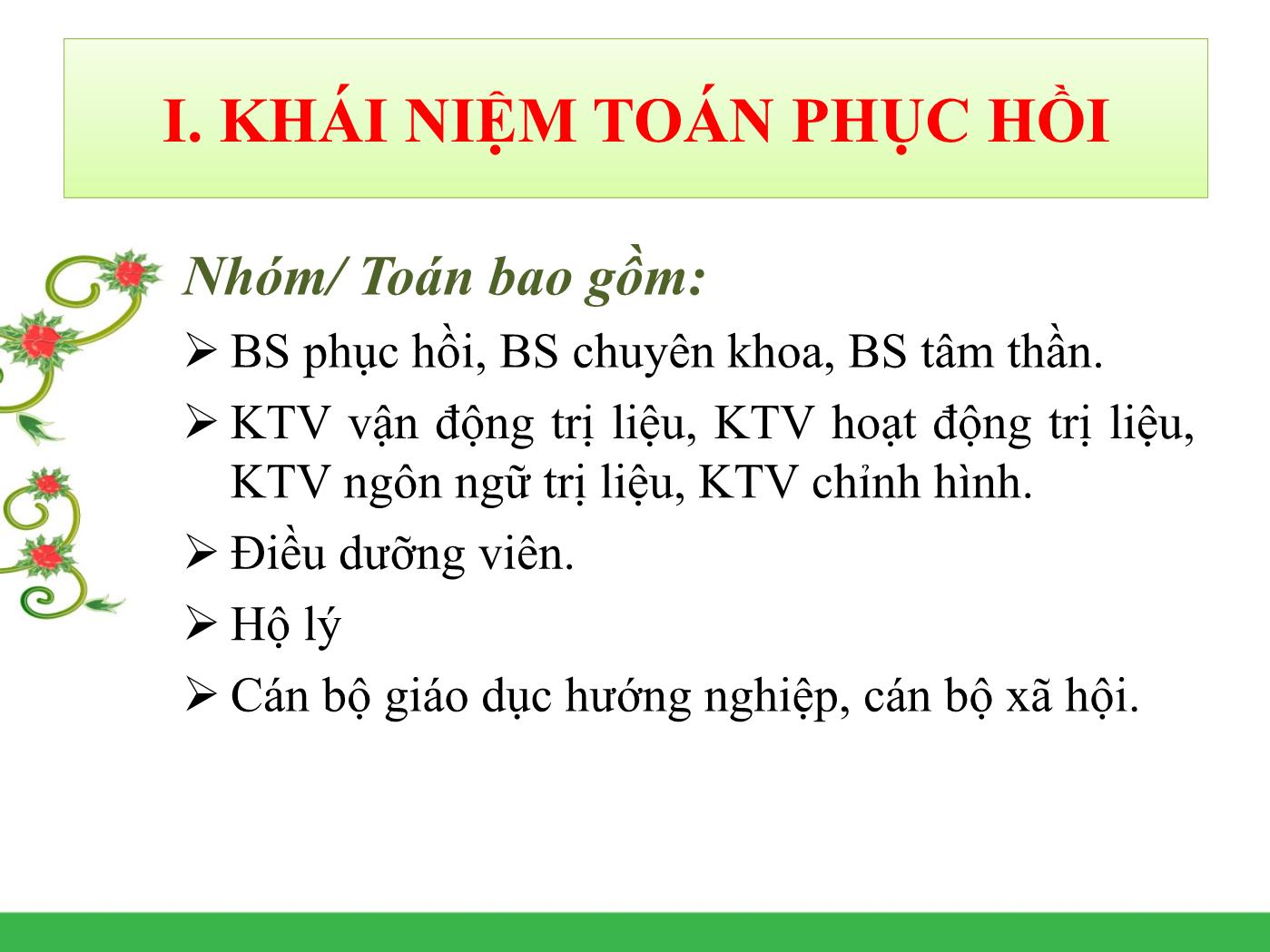 Vai trò & nhiệm vụ của điều dưỡng trong phục hồi chức năng - Hà Văn Châu trang 4