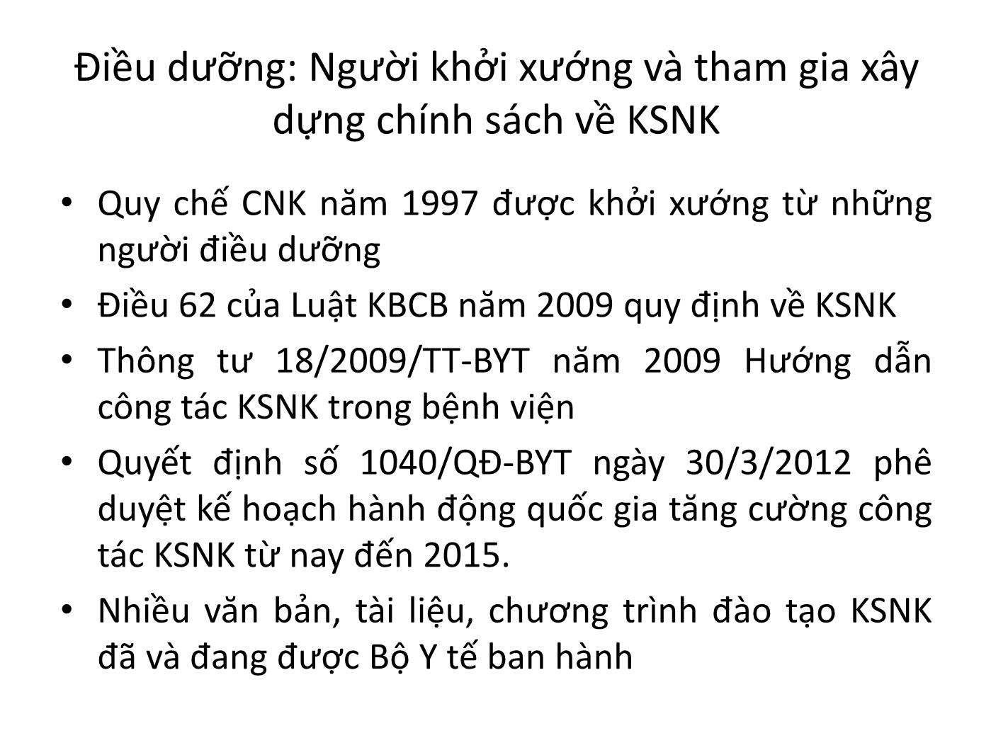 Bài giảng Vai trò của điều dưỡng trong thực hành kiểm soát nhiễm khuẩn - Nguyễn Bích Lưu trang 9