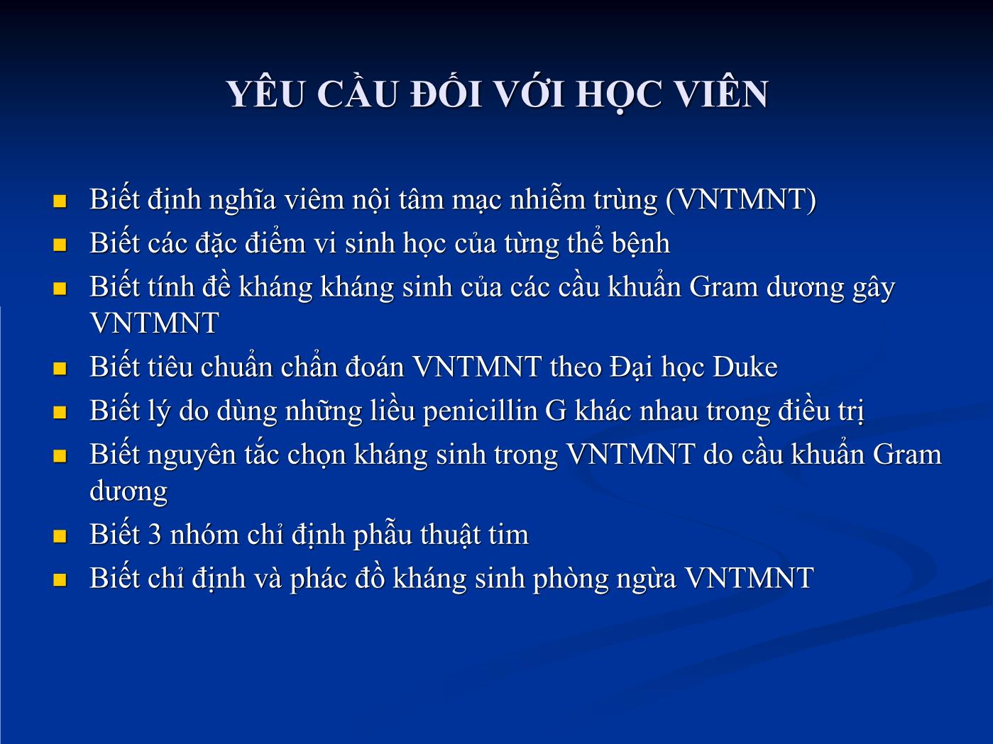 Bài giảng Viêm nội tâm mạc nhiễm trùng - Hồ Huỳnh Quang Trí trang 3