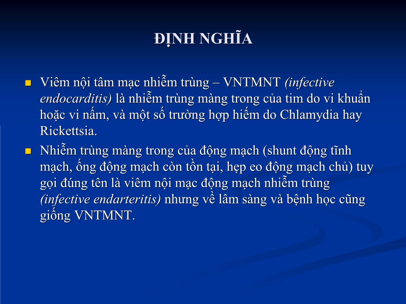 Bài giảng Viêm nội tâm mạc nhiễm trùng - Hồ Huỳnh Quang Trí trang 4