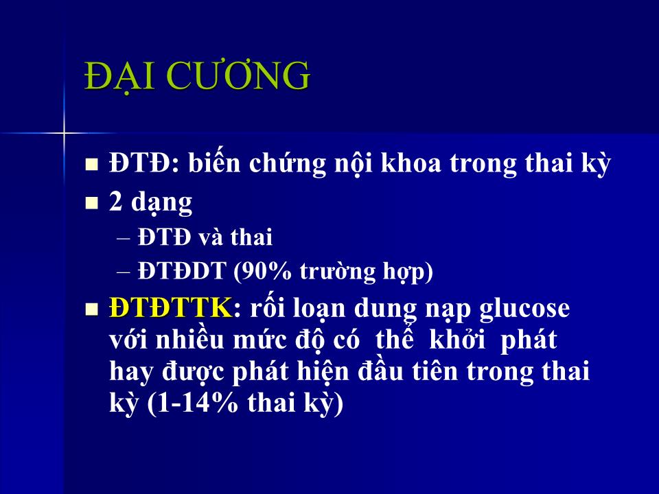 Bài giảng Đái tháo đường & thai kỳ - Ngô Thị Kim Phụng trang 4