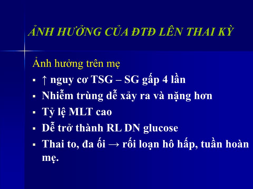 Bài giảng Đái tháo đường & thai kỳ - Ngô Thị Kim Phụng trang 8