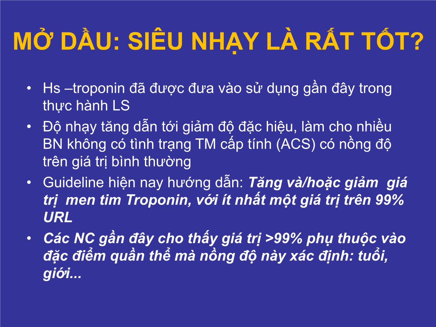 Thực hành sử dụng Hs-TROPONIN trong chẩn đoán hội chứng mạch vành cấp - Nguyễn Thanh Hiền trang 8