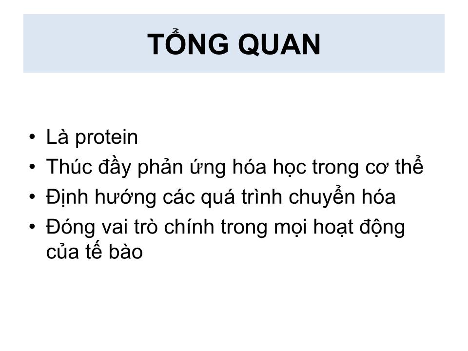 Bài giảng Enzyme - Nguyễn Hữu Ngọc Tuấn trang 5