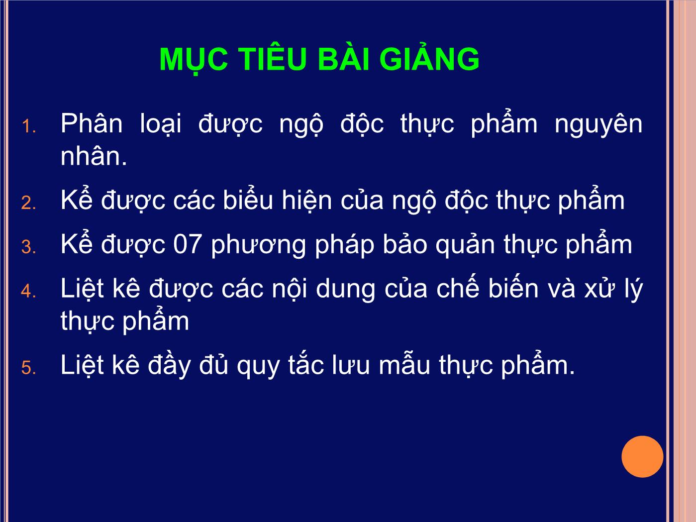 Bài giảng Ngộ độc thực phẩm - Đoàn Thị Ánh Tuyết trang 2