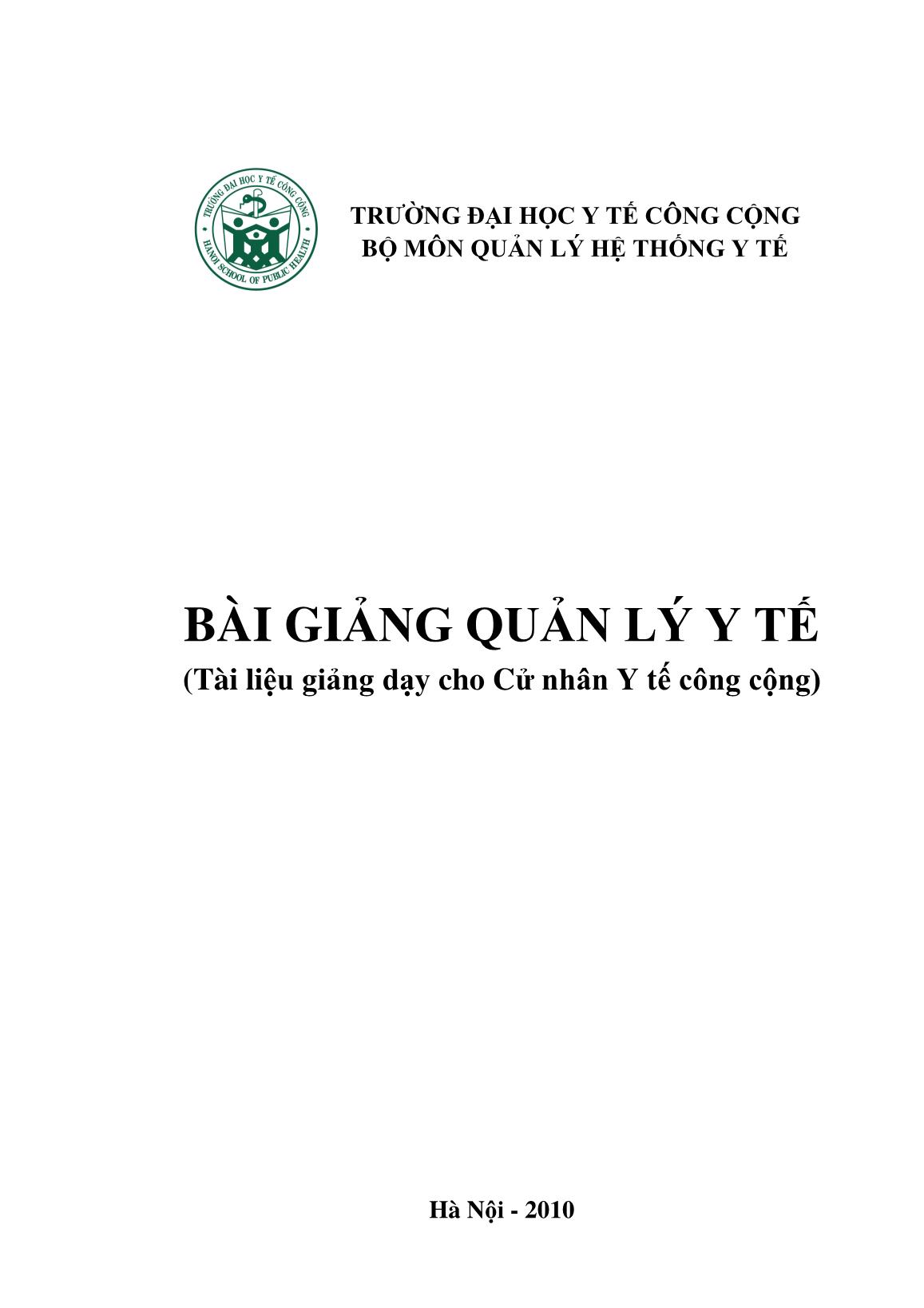 Bài giảng Quản lý y tế - Trường Đại học Y tế công cộng trang 1