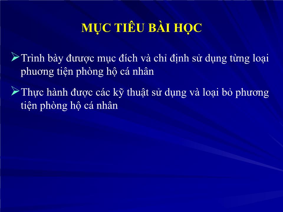 Hướng dẫn sử dụng phương tiện phòng hộ cá nhân trong các cơ sở y tế - Nguyễn Việt Hùng trang 2