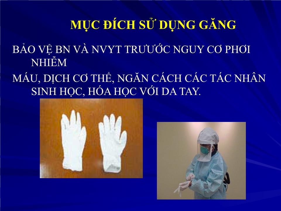 Hướng dẫn sử dụng phương tiện phòng hộ cá nhân trong các cơ sở y tế - Nguyễn Việt Hùng trang 4