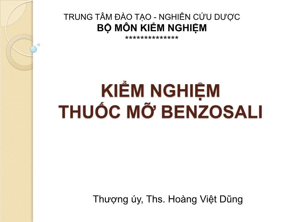 Kiểm nghiệm thuốc mỡ Benzosali - Hoàng Việt Dũng trang 1