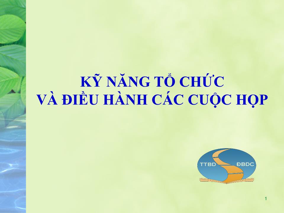 Kỹ năng tổ chức và điều hành các cuộc họp trang 1