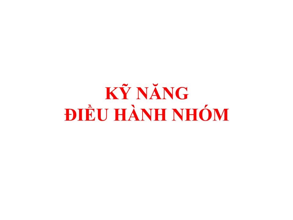 Kỹ năng điều hành nhóm trang 1