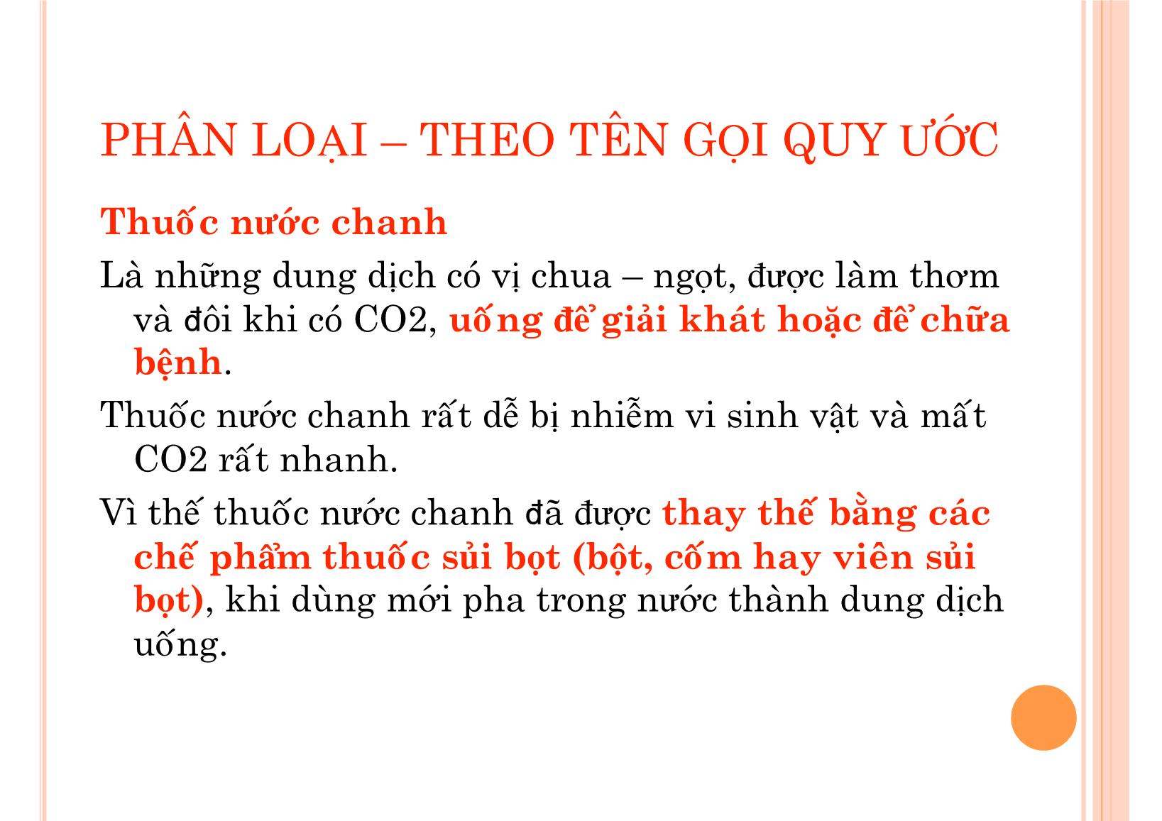 Bài giảng Kỹ thuật bào chế dung dịch thuốc - Trần Văn Thành trang 8