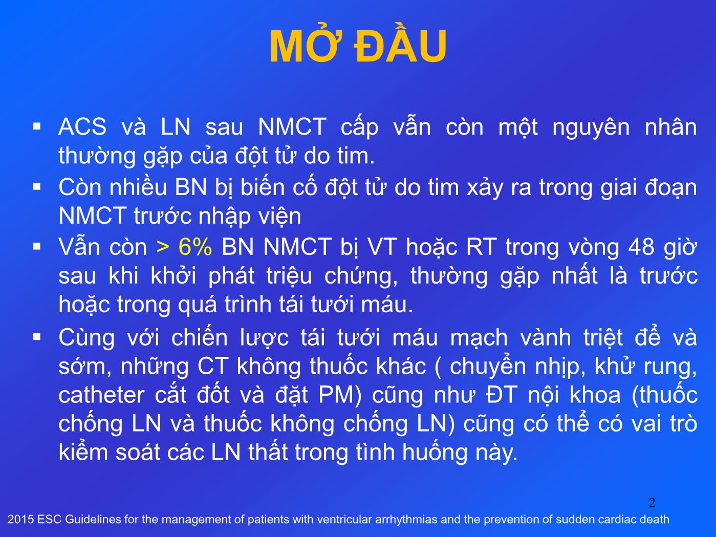 Hội chứng mạch vành cấp với ST chênh lên: Điều trị biến chứng rối loạn nhịp thất - Nguyễn Thanh Hiền trang 2