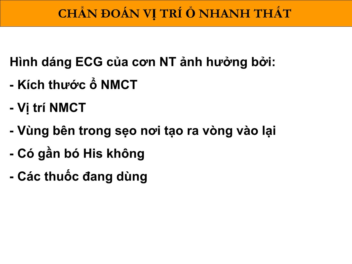 Bài giảng Loạn nhịp thất sau nhồi máu cơ tim - Phạm Trường Sơn trang 7