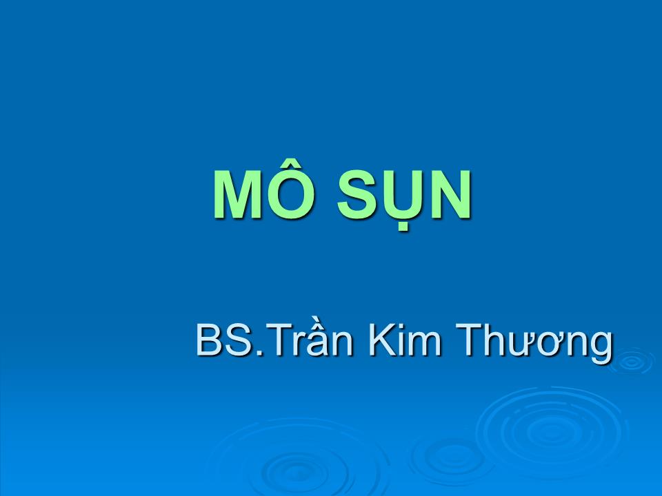 Bài giảng Mô sun - Trần Kim Thương trang 1