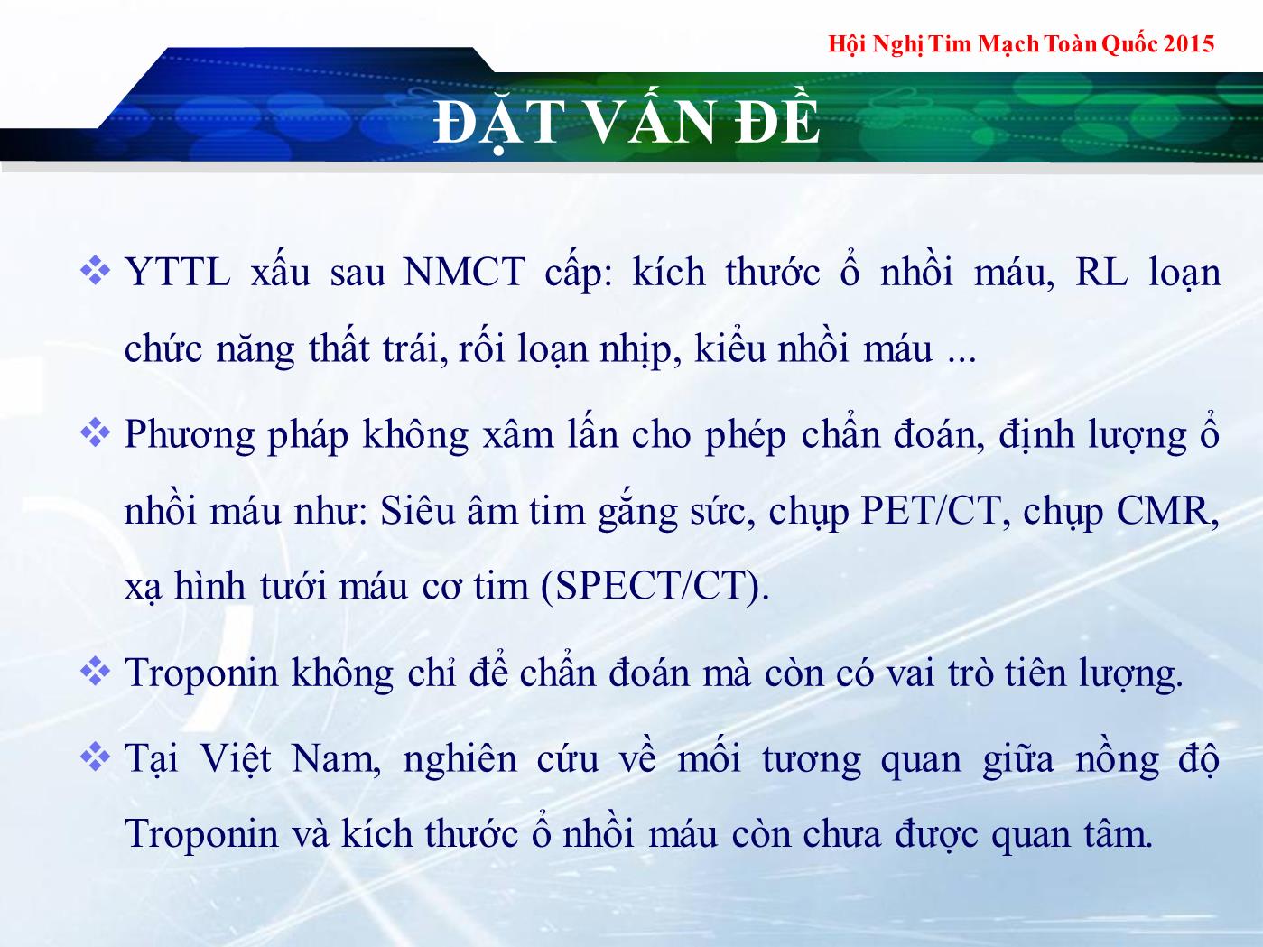 Tương quan giữa nồng độ troponin I và kích thước ổ nhồi máu cơ tim cấp được đánh giá bằng xạ hình tưới máu cơ tim - Lê Thanh Liêm trang 3